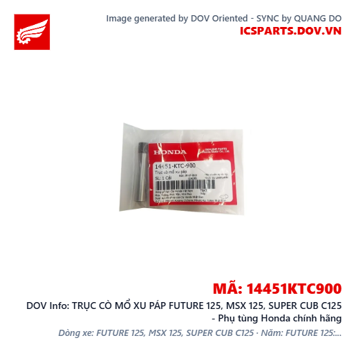 TRỤC CÒ MỔ XU PÁP FUTURE 125, MSX 125, SUPER CUB C125 - Phụ tùng Honda chính hãng