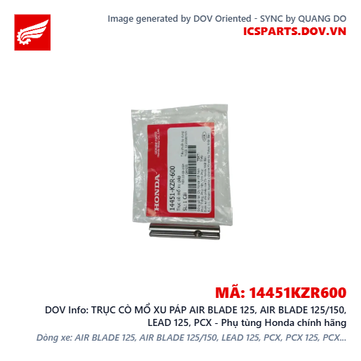 TRỤC CÒ MỔ XU PÁP AIR BLADE 125, AIR BLADE 125/150, LEAD 125, PCX - Phụ tùng Honda chính hãng