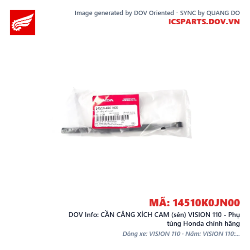 CẦN CĂNG XÍCH CAM (sên) VISION 110 - Phụ tùng Honda chính hãng