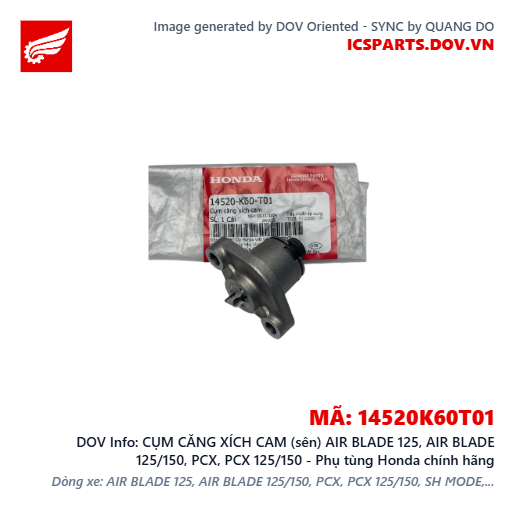 CỤM CĂNG XÍCH CAM (sên) AIR BLADE 125, AIR BLADE 125/150, PCX, PCX 125/150 - Phụ tùng Honda chính hãng