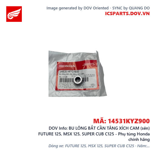 BU LÔNG BẮT CẦN TĂNG XÍCH CAM (sên) FUTURE 125, MSX 125, SUPER CUB C125 - Phụ tùng Honda chính hãng