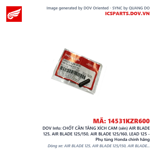 CHỐT CẦN TĂNG XÍCH CAM (sên) AIR BLADE 125, AIR BLADE 125/150, AIR BLADE 125/160, LEAD 125 - Phụ tùng Honda chính hãng