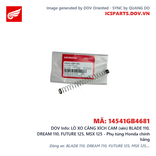 LÒ XO CĂNG XÍCH CAM (sên) BLADE 110, DREAM 110, FUTURE 125, MSX 125 - Phụ tùng Honda chính hãng