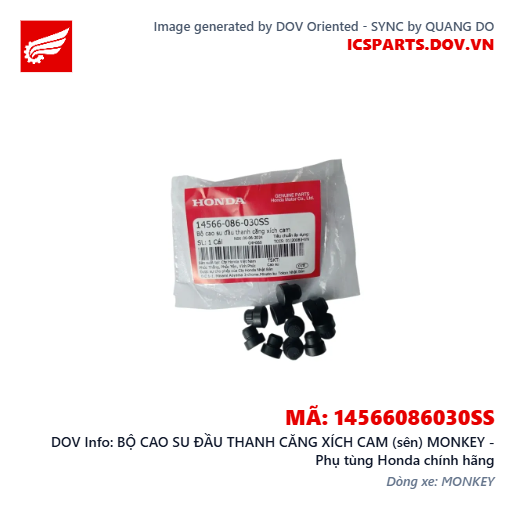 BỘ CAO SU ĐẦU THANH CĂNG XÍCH CAM (sên) MONKEY - Phụ tùng Honda chính hãng