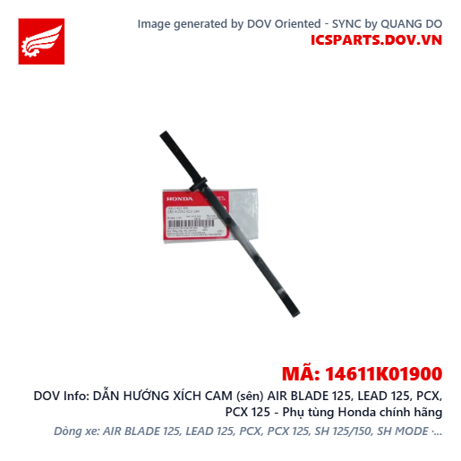 DẪN HƯỚNG XÍCH CAM (sên) AIR BLADE 125, LEAD 125, PCX, PCX 125 - Phụ tùng Honda chính hãng