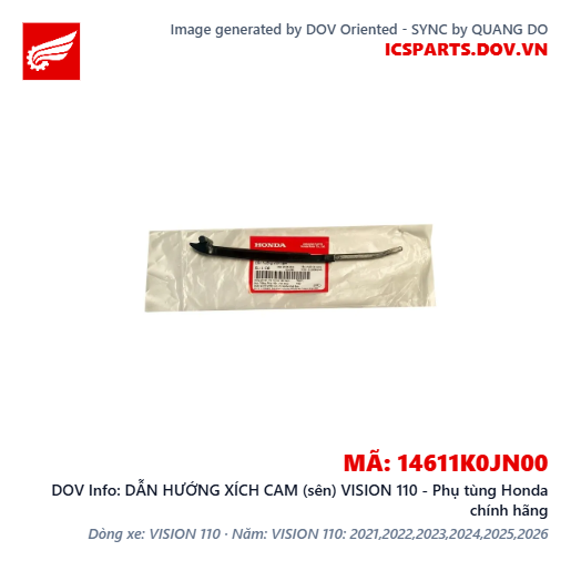DẪN HƯỚNG XÍCH CAM (sên) VISION 110 - Phụ tùng Honda chính hãng