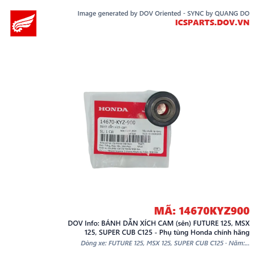 BÁNH DẪN XÍCH CAM (sên) FUTURE 125, MSX 125, SUPER CUB C125 - Phụ tùng Honda chính hãng