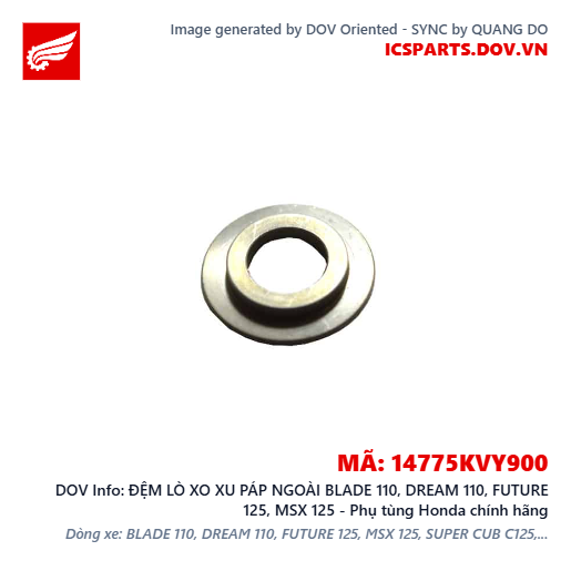 ĐỆM LÒ XO XU PÁP NGOÀI BLADE 110, DREAM 110, FUTURE 125, MSX 125 - Phụ tùng Honda chính hãng