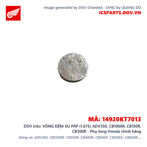 VÒNG ĐỆM XU PÁP (1.675) ADV350, CB1000R, CB150R, CB300R - Phụ tùng Honda chính hãng