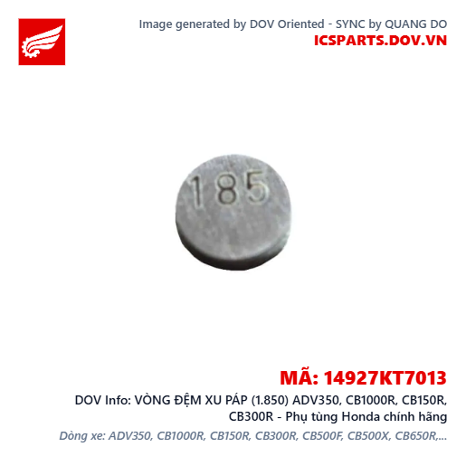 VÒNG ĐỆM XU PÁP (1.850) ADV350, CB1000R, CB150R, CB300R - Phụ tùng Honda chính hãng