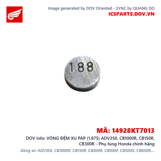 VÒNG ĐỆM XU PÁP (1.875) ADV350, CB1000R, CB150R, CB300R - Phụ tùng Honda chính hãng
