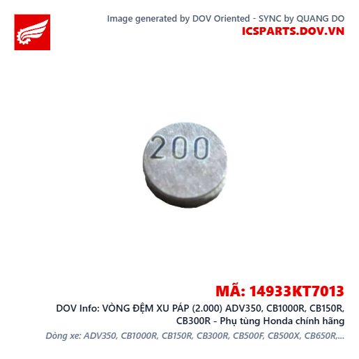 VÒNG ĐỆM XU PÁP (2.000) ADV350, CB1000R, CB150R, CB300R - Phụ tùng Honda chính hãng