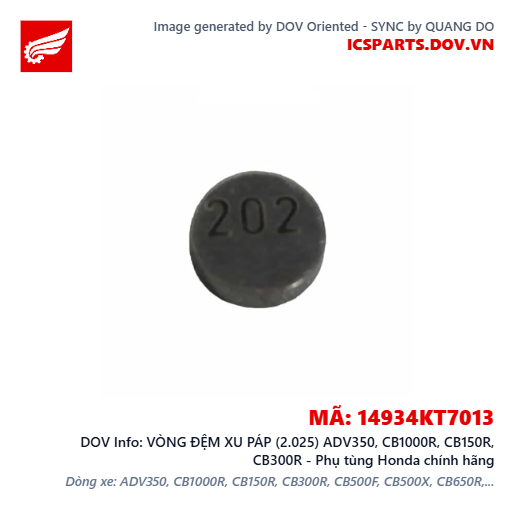 VÒNG ĐỆM XU PÁP (2.025) ADV350, CB1000R, CB150R, CB300R - Phụ tùng Honda chính hãng