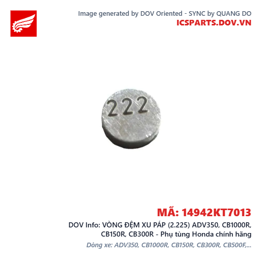 VÒNG ĐỆM XU PÁP (2.225) ADV350, CB1000R, CB150R, CB300R - Phụ tùng Honda chính hãng