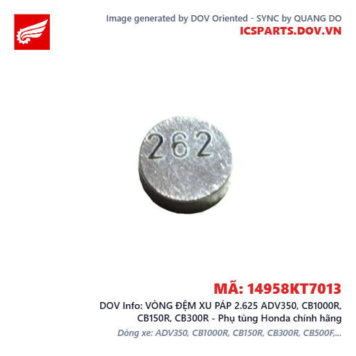 VÒNG ĐỆM XU PÁP 2.625 ADV350, CB1000R, CB150R, CB300R - Phụ tùng Honda chính hãng