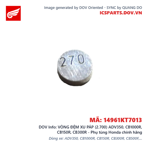 VÒNG ĐỆM XU PÁP (2.700) ADV350, CB1000R, CB150R, CB300R - Phụ tùng Honda chính hãng