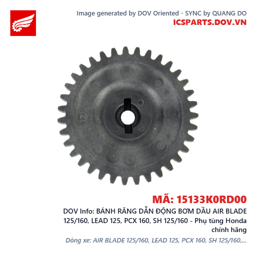 BÁNH RĂNG DẪN ĐỘNG BƠM DẦU AIR BLADE 125/160, LEAD 125, PCX 160, SH 125/160 - Phụ tùng Honda chính hãng