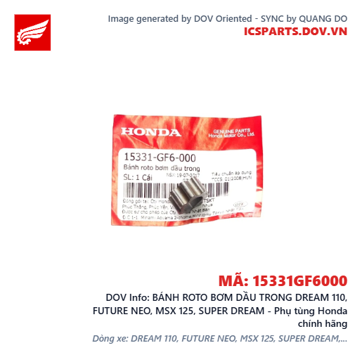 BÁNH ROTO BƠM DẦU TRONG DREAM 110, FUTURE NEO, MSX 125, SUPER DREAM - Phụ tùng Honda chính hãng