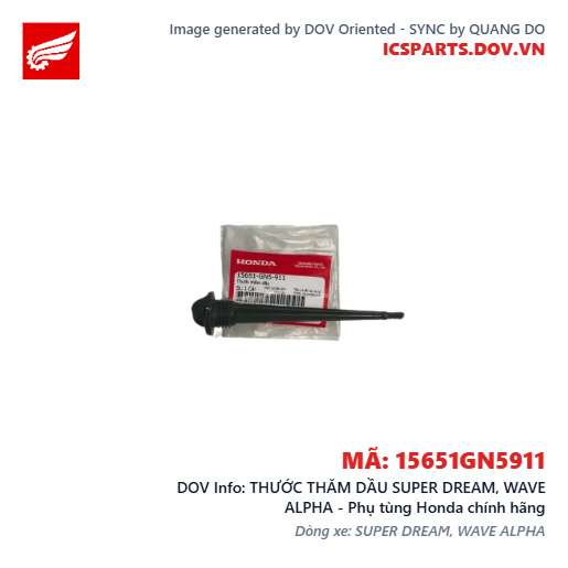 THƯỚC THĂM DẦU SUPER DREAM, WAVE ALPHA - Phụ tùng Honda chính hãng