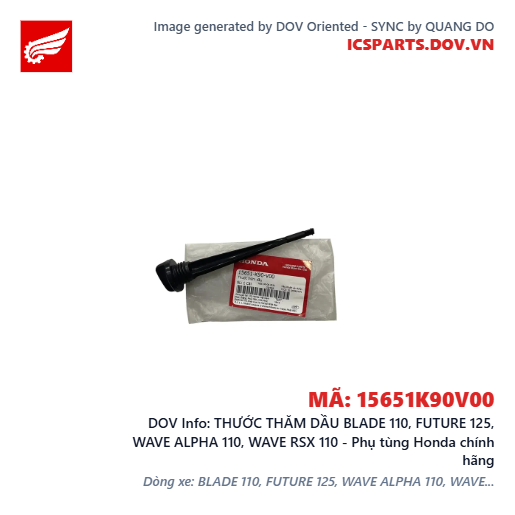THƯỚC THĂM DẦU BLADE 110, FUTURE 125, WAVE ALPHA 110, WAVE RSX 110 - Phụ tùng Honda chính hãng