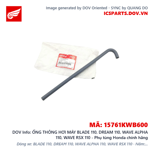 ỐNG THÔNG HƠI MÁY BLADE 110, DREAM 110, WAVE ALPHA 110, WAVE RSX 110 - Phụ tùng Honda chính hãng