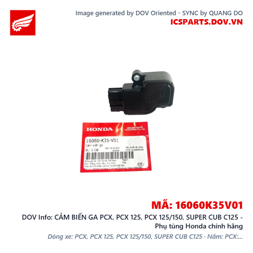CẢM BIẾN GA PCX, PCX 125, PCX 125/150, SUPER CUB C125 - Phụ tùng Honda chính hãng