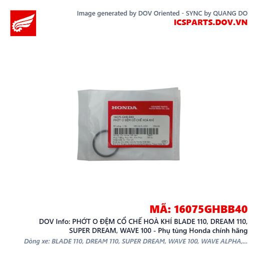 PHỚT O ĐỆM CỔ CHẾ HOÀ KHÍ BLADE 110, DREAM 110, SUPER DREAM, WAVE 100 - Phụ tùng Honda chính hãng