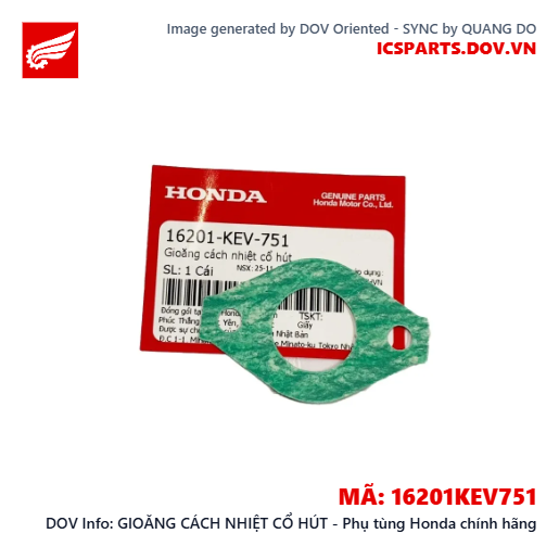 GIOĂNG CÁCH NHIỆT CỔ HÚT - Phụ tùng Honda chính hãng