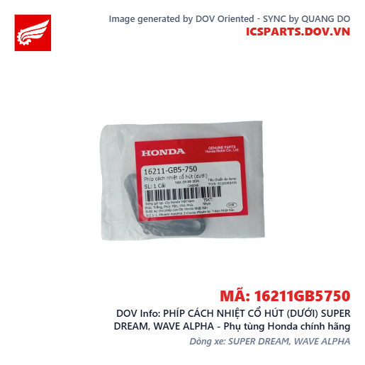 PHÍP CÁCH NHIỆT CỔ HÚT (DƯỚI) SUPER DREAM, WAVE ALPHA - Phụ tùng Honda chính hãng