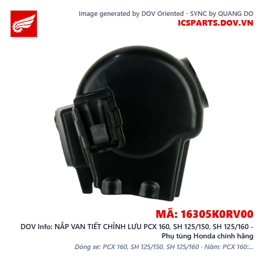 NẮP VAN TIẾT CHỈNH LƯU PCX 160, SH 125/150, SH 125/160 - Phụ tùng Honda chính hãng