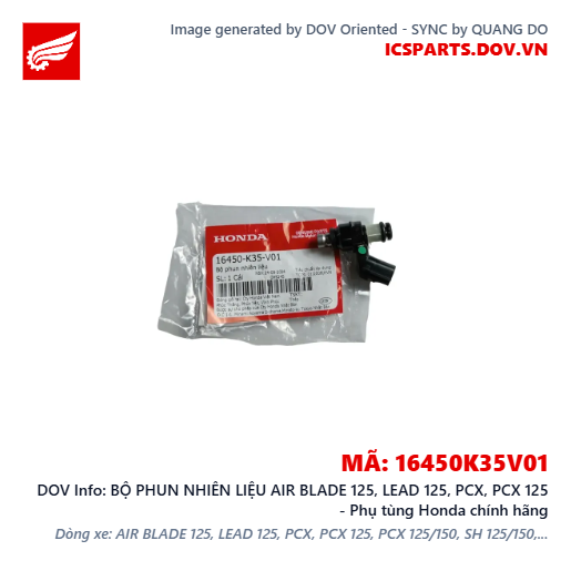 BỘ PHUN NHIÊN LIỆU AIR BLADE 125, LEAD 125, PCX, PCX 125 - Phụ tùng Honda chính hãng