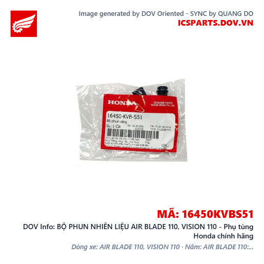 BỘ PHUN NHIÊN LIỆU AIR BLADE 110, VISION 110 - Phụ tùng Honda chính hãng