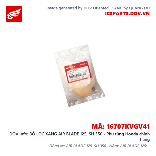BỘ LỌC XĂNG AIR BLADE 125, SH 350 - Phụ tùng Honda chính hãng