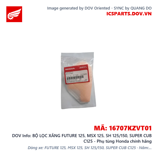 BỘ LỌC XĂNG FUTURE 125, MSX 125, SH 125/150, SUPER CUB C125 - Phụ tùng Honda chính hãng