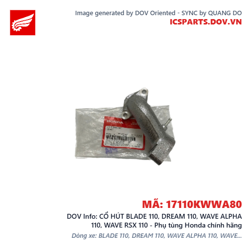 CỔ HÚT BLADE 110, DREAM 110, WAVE ALPHA 110, WAVE RSX 110 - Phụ tùng Honda chính hãng