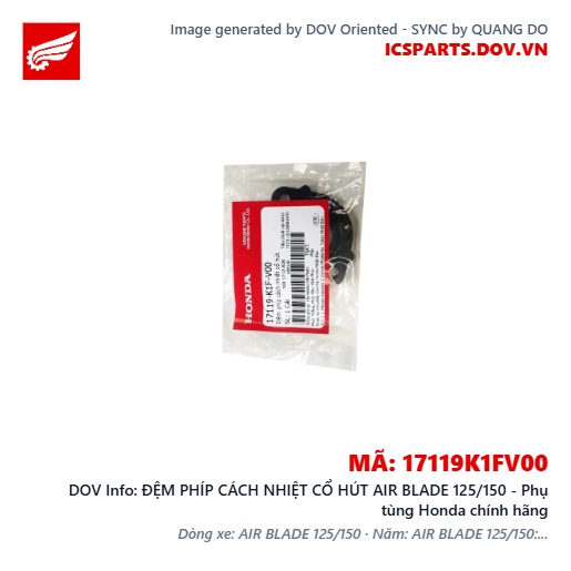 ĐỆM PHÍP CÁCH NHIỆT CỔ HÚT AIR BLADE 125/150 - Phụ tùng Honda chính hãng