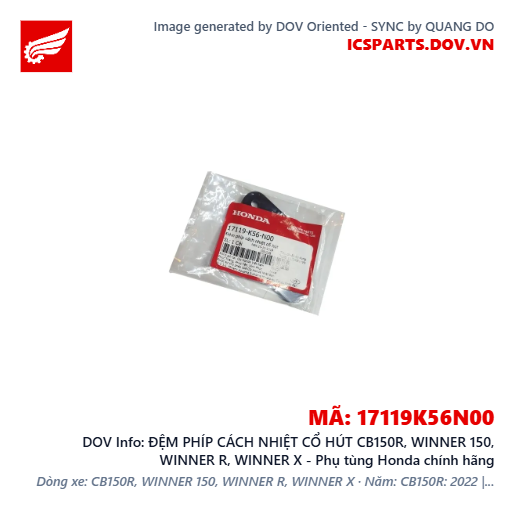 ĐỆM PHÍP CÁCH NHIỆT CỔ HÚT CB150R, WINNER 150, WINNER R, WINNER X - Phụ tùng Honda chính hãng