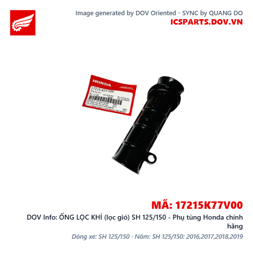 ỐNG LỌC KHÍ (lọc gió) SH 125/150 - Phụ tùng Honda chính hãng