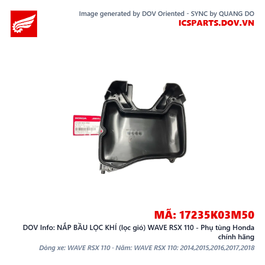 NẮP BẦU LỌC KHÍ (lọc gió) WAVE RSX 110 - Phụ tùng Honda chính hãng