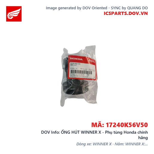 ỐNG HÚT WINNER X - Phụ tùng Honda chính hãng