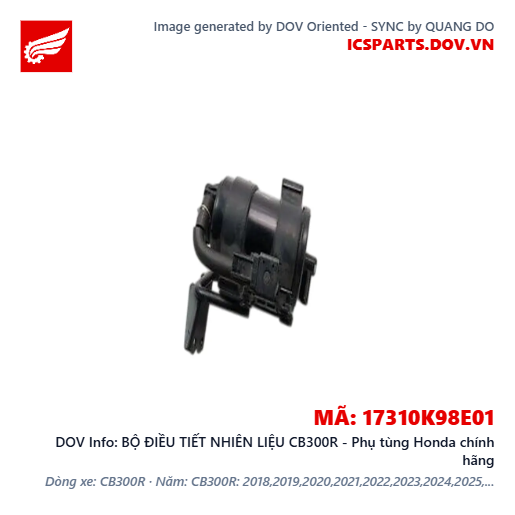 BỘ ĐIỀU TIẾT NHIÊN LIỆU CB300R - Phụ tùng Honda chính hãng