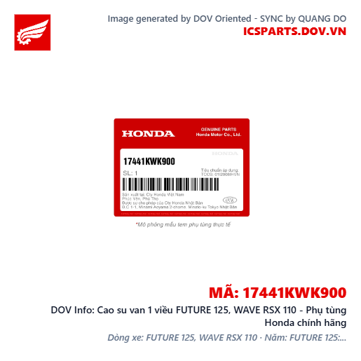 Cao su van 1 viều FUTURE 125, WAVE RSX 110 - Phụ tùng Honda chính hãng