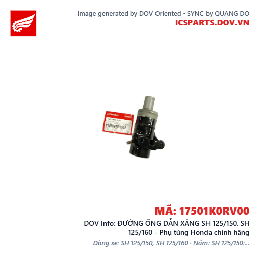 ĐƯỜNG ỐNG DẪN XĂNG SH 125/150, SH 125/160 - Phụ tùng Honda chính hãng