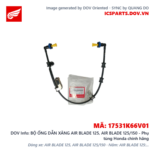 BỘ ỐNG DẪN XĂNG AIR BLADE 125, AIR BLADE 125/150 - Phụ tùng Honda chính hãng