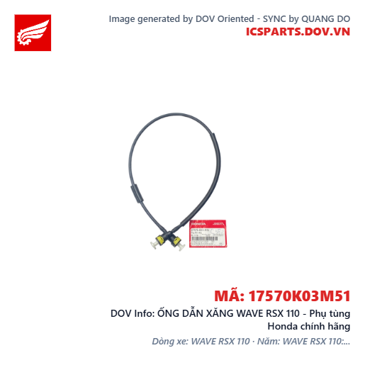 ỐNG DẪN XĂNG WAVE RSX 110 - Phụ tùng Honda chính hãng