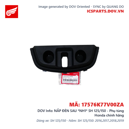 NẮP ĐÈN SAU *NH1* SH 125/150 - Phụ tùng Honda chính hãng