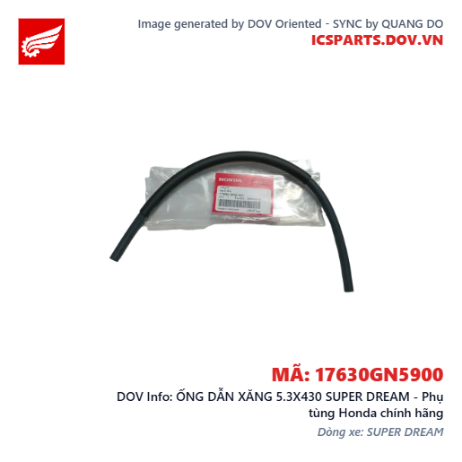 ỐNG DẪN XĂNG 5.3X430 SUPER DREAM - Phụ tùng Honda chính hãng