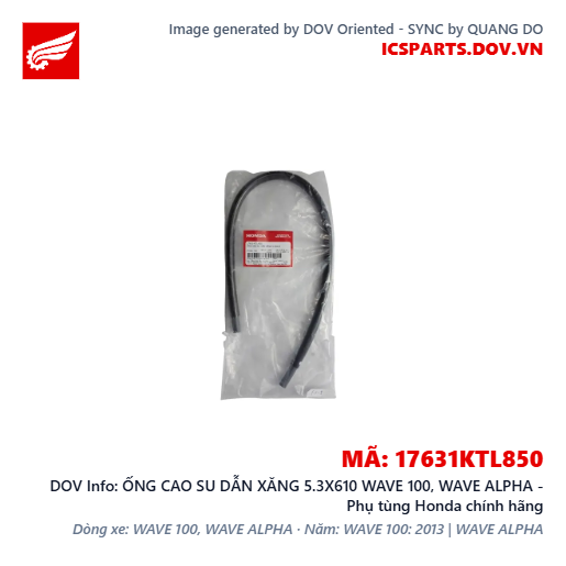 ỐNG CAO SU DẪN XĂNG 5.3X610 WAVE 100, WAVE ALPHA - Phụ tùng Honda chính hãng