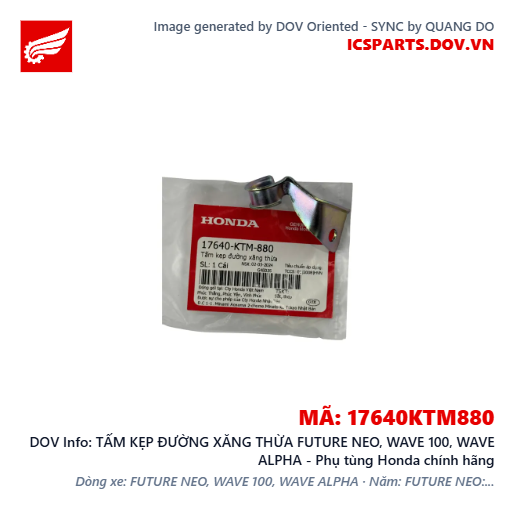 TẤM KẸP ĐƯỜNG XĂNG THỪA FUTURE NEO, WAVE 100, WAVE ALPHA - Phụ tùng Honda chính hãng