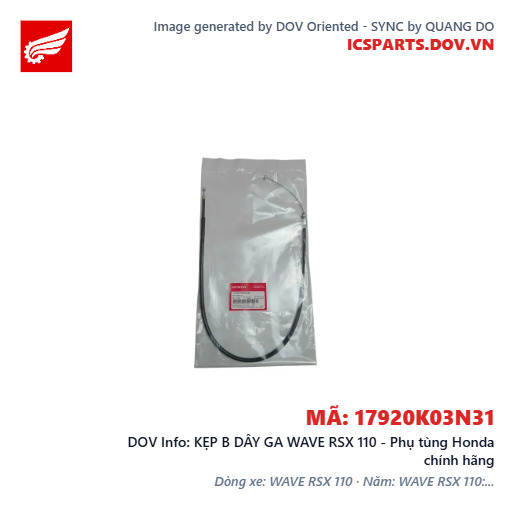 KẸP B DÂY GA WAVE RSX 110 - Phụ tùng Honda chính hãng